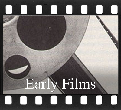 Early Films