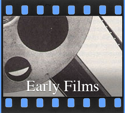 Early Films