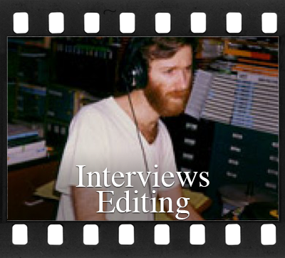 Interviews Editing