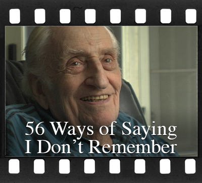 56 Ways of Saying I Don't Remember