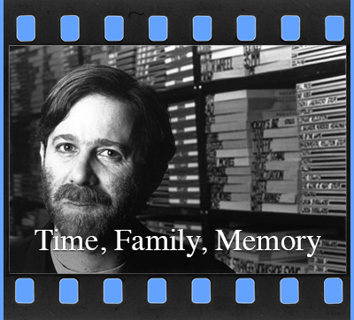 Time, Family, Memory