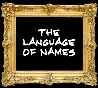 The Language of Names