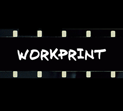 Workprint